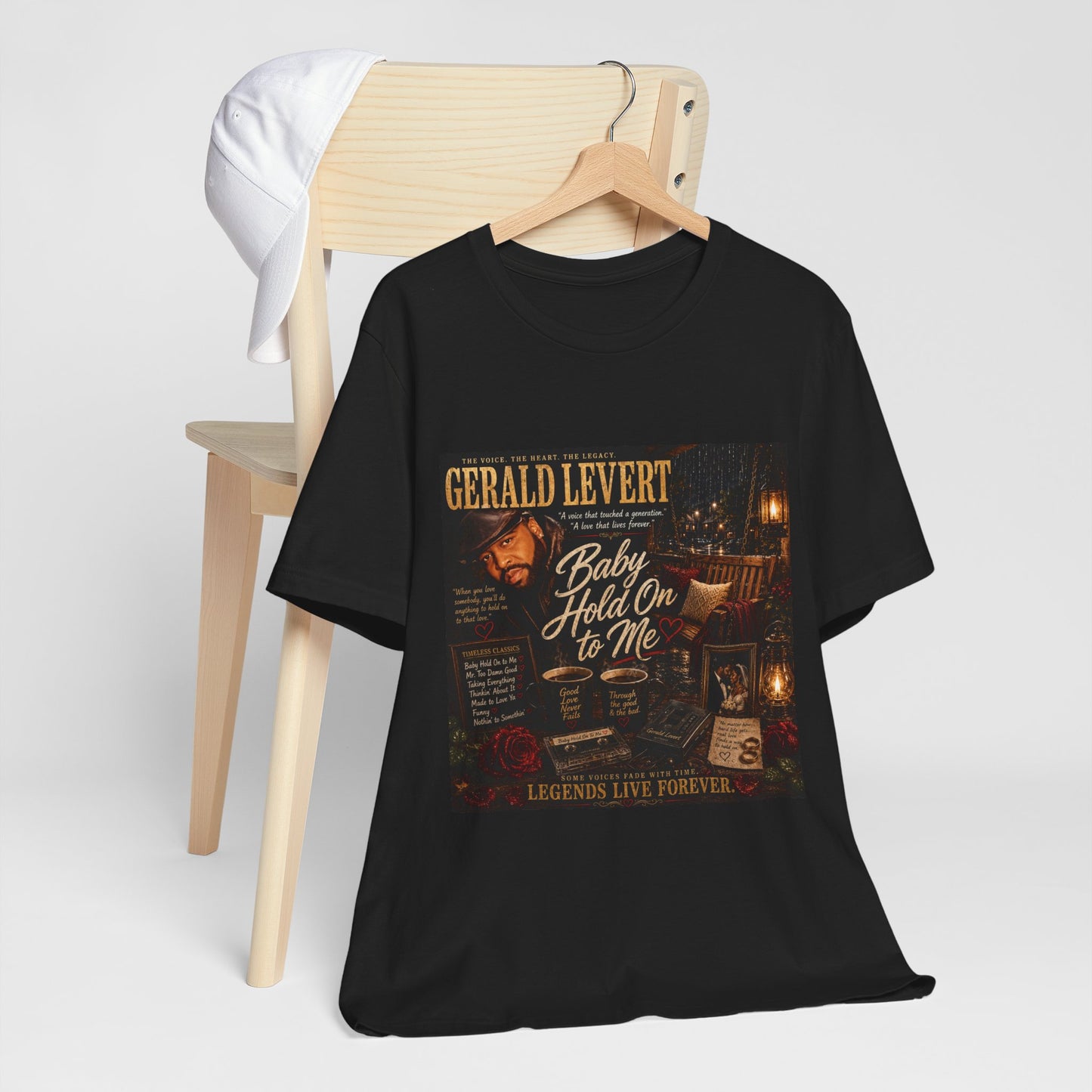 Gerald Levert "Baby Hold On to Me" Tribute Tee — Legends Live Forever