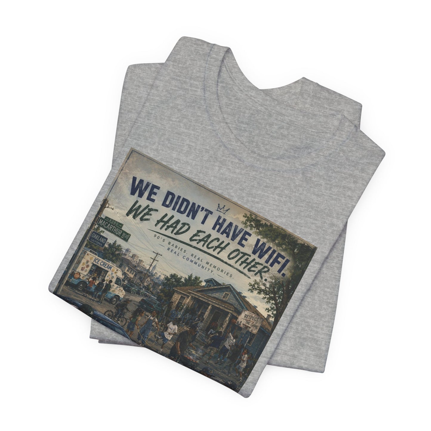 Vintage Family Tee – “We Didn’t Have WiFi We Had Each Other” Short Sleeve Shirt