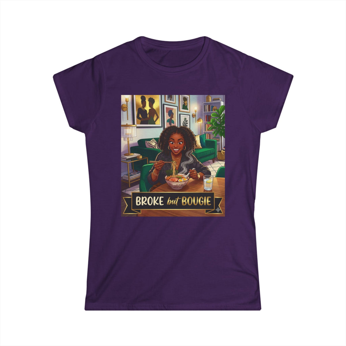 Broke but Bougie Tee — Afrocentric Women’s Graphic T-Shirt