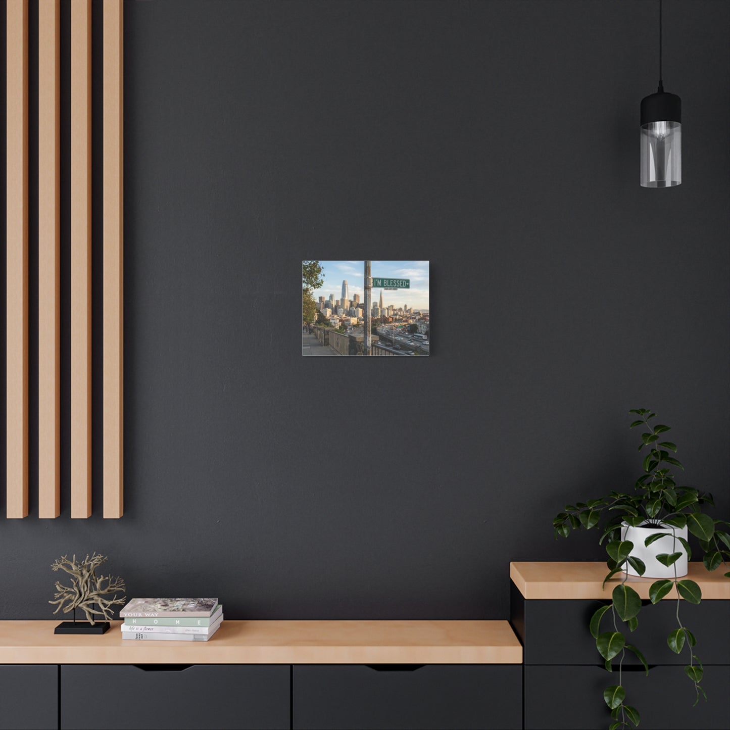 I'm Blessed San Francisco Canvas Print — Cityscape Wall Art, Inspirational Street Sign