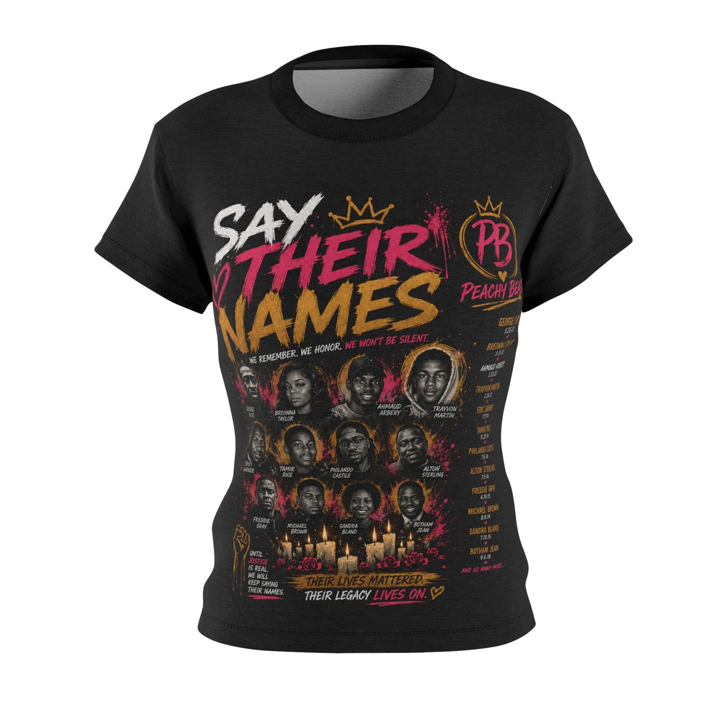 Say Their Names Women's Tee — Black Memorial Tribute Shirt