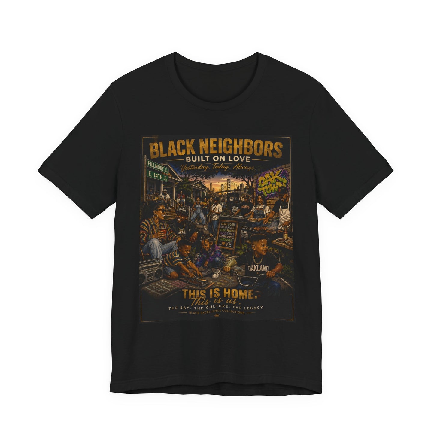 Black Neighbors "This Is Home" Tee - Community Pride Graphic T-Shirt