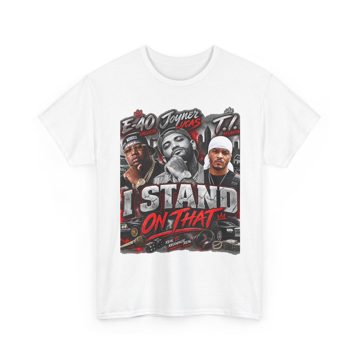 I Stand On That Graphic Tee — Rap Tribute T-Shirt