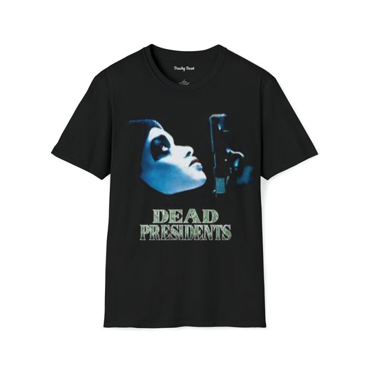 Dead Presidents T-Shirt