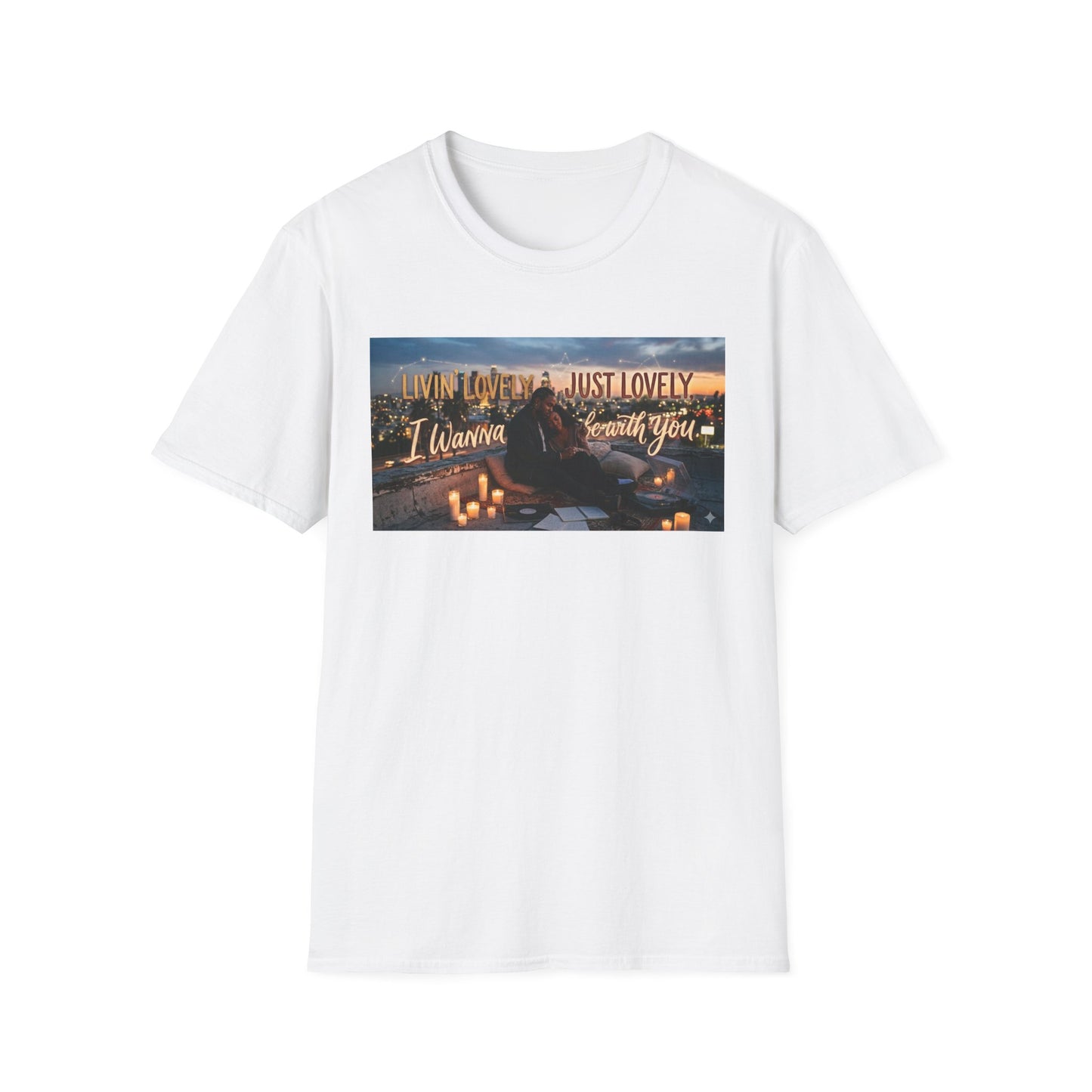 "Livin' Lovely, Just Lovely" Graphic T-Shirt