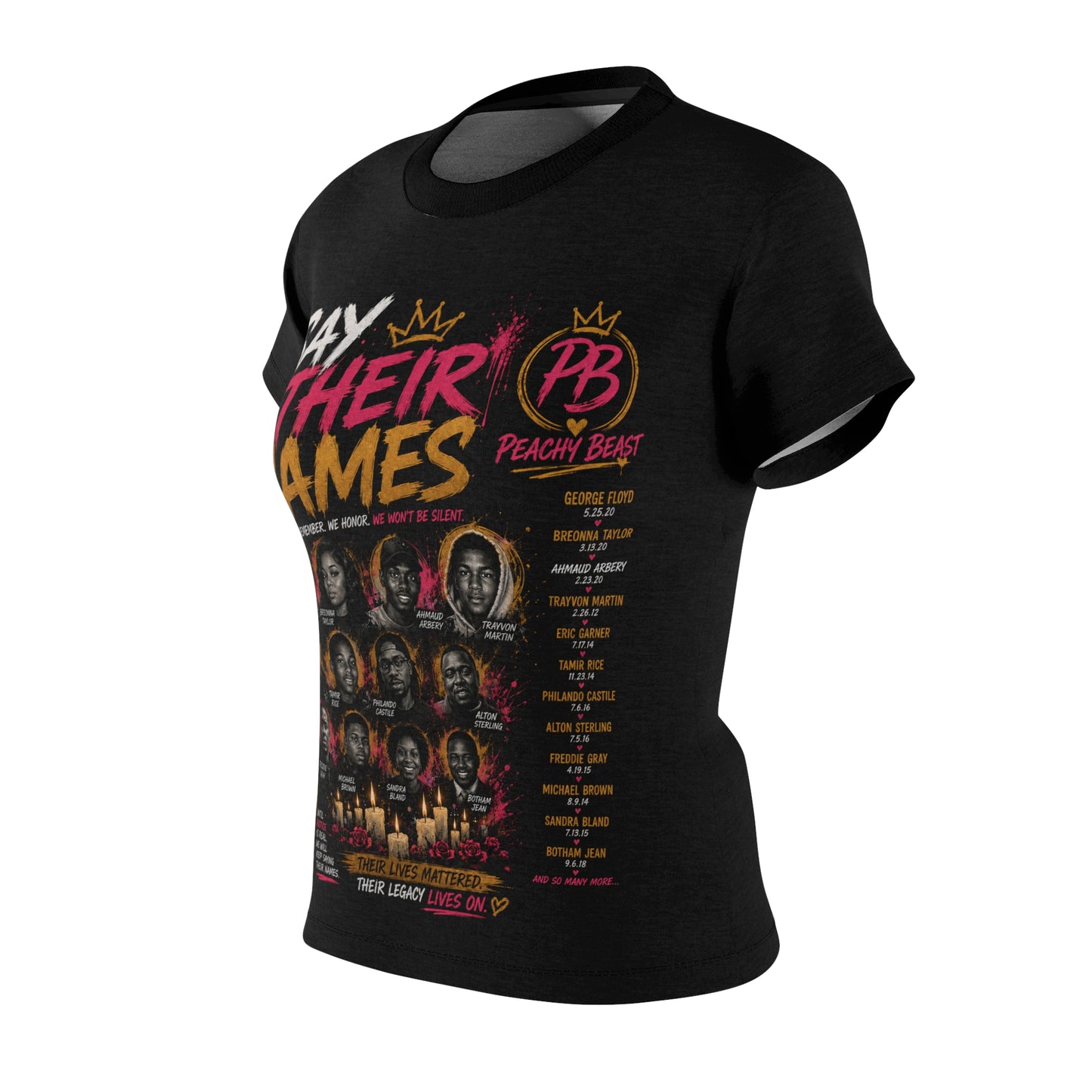 Say Their Names Women's Tee — Black Memorial Tribute Shirt