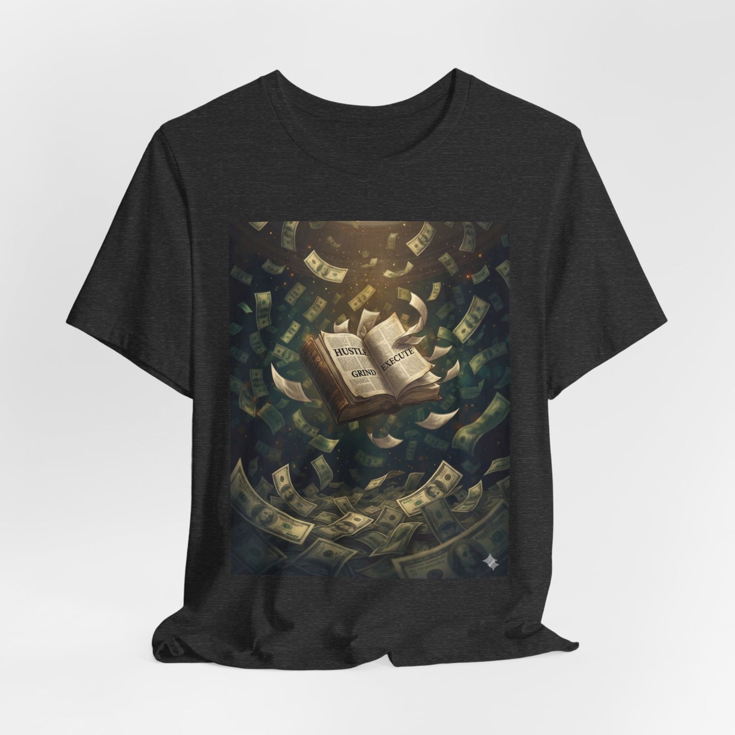 Money Manifestation Tee — Hustle, Grind, Execute Graphic Tee