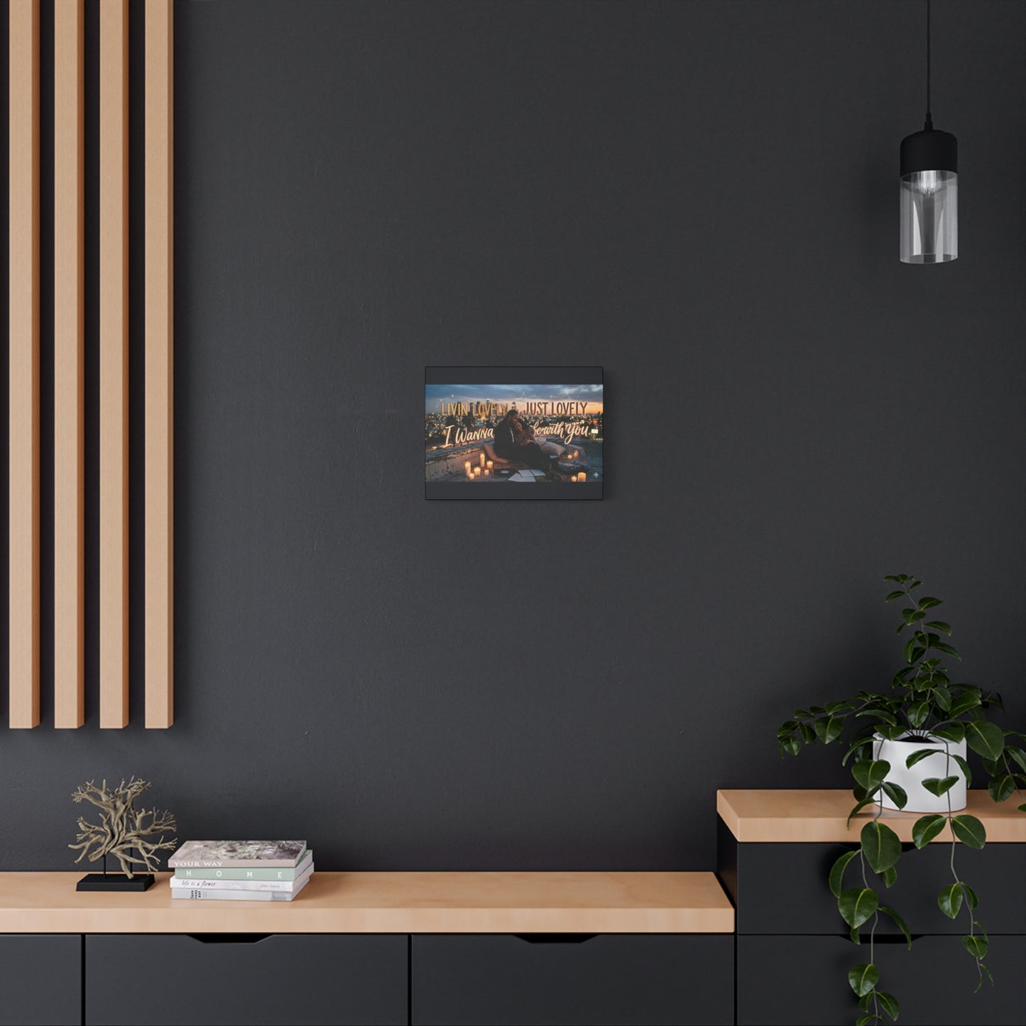 Romantic Rooftop Canvas Print — "Livin' Lovely, I Wanna Be With You" Matte Stretched Wall Art