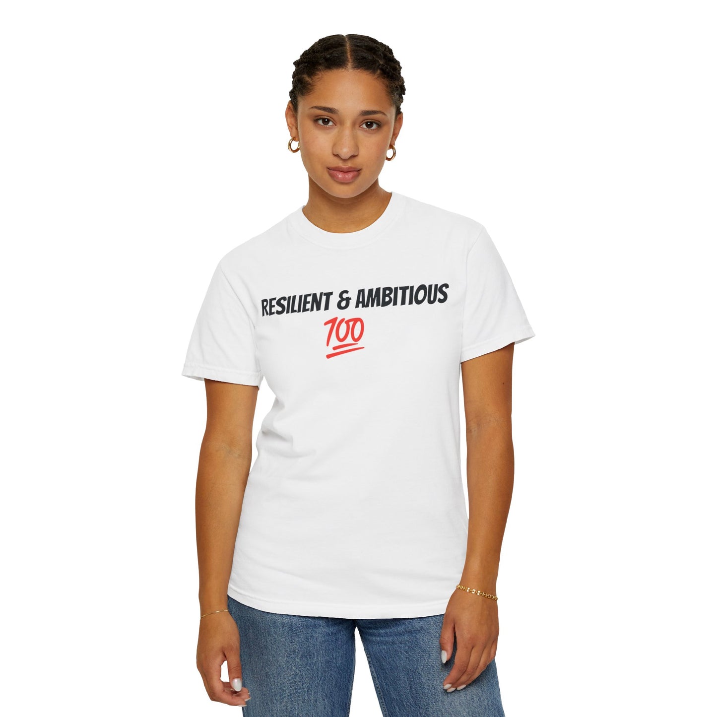 Resilient & Ambitious T-shirt