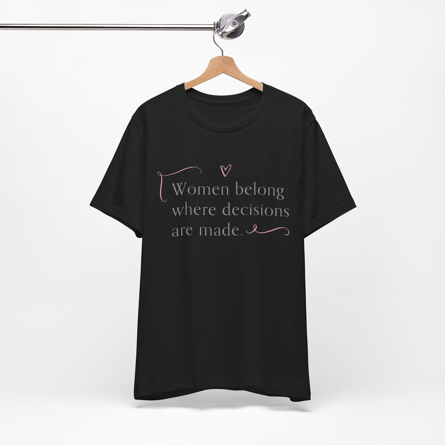 Women Belong T-Shirt