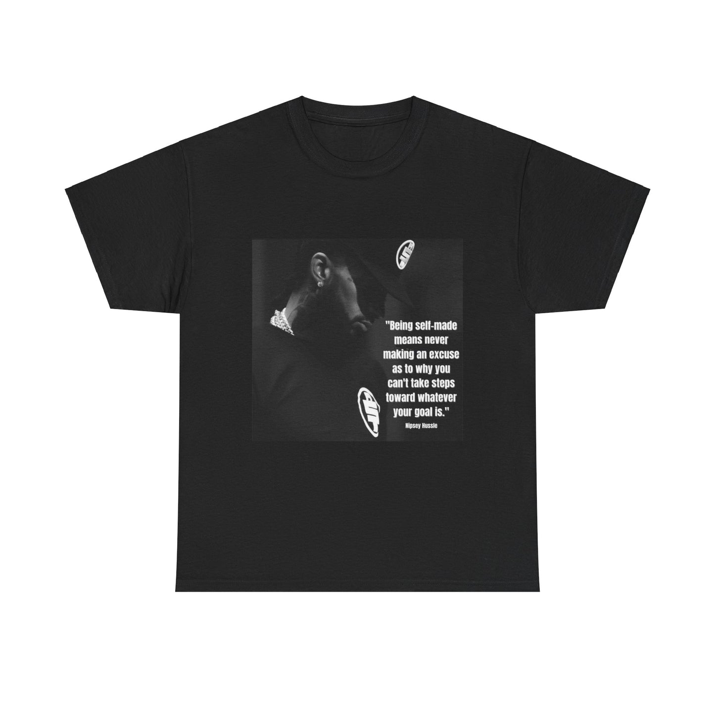 Nipsey Self Made Quote Cotton Tee